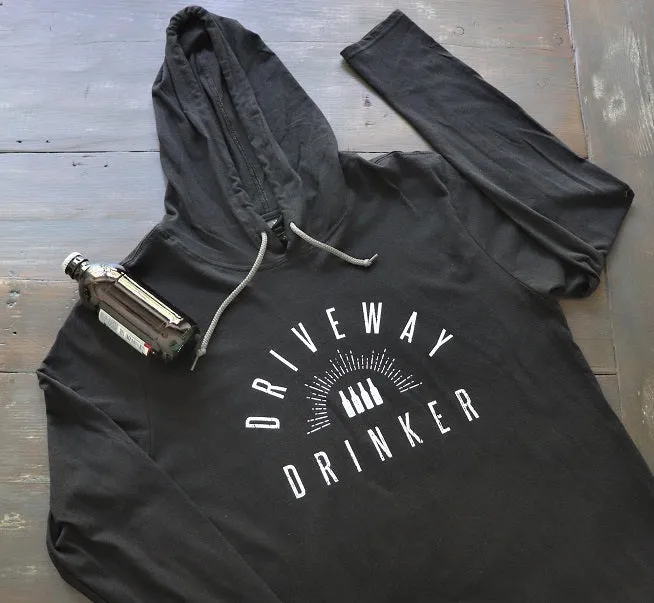 Driveway Drinker™ LIghtweight Hoodie