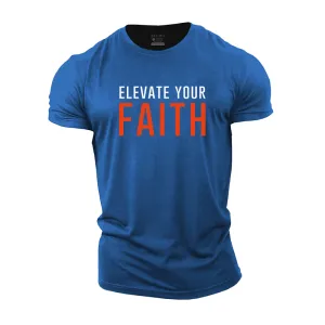 Elevate Your Faith Cotton T-Shirt
