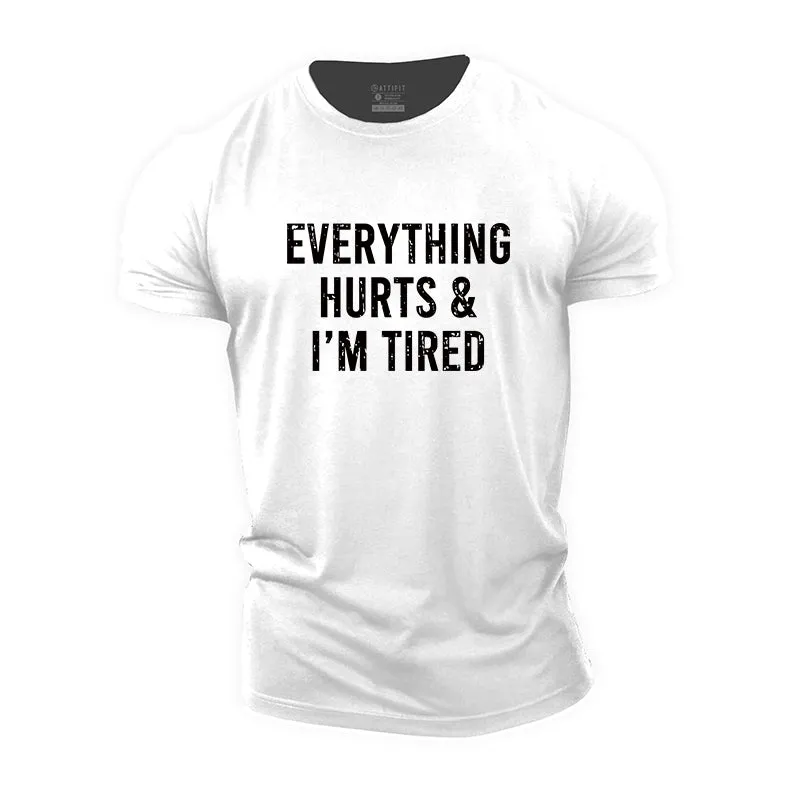 I'm Tired Graphic Cotton T-Shirt
