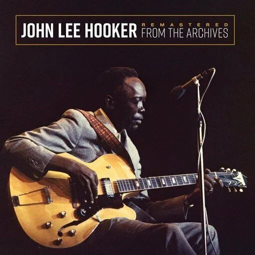 John Lee Hooker - Remastered From The Archives (Ltd. Ed. 180G Silver & Black Vinyl)