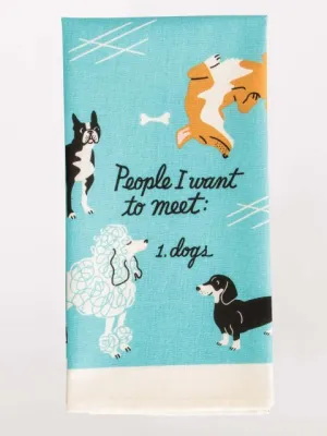 People to Meet: Dogs Dish Towel