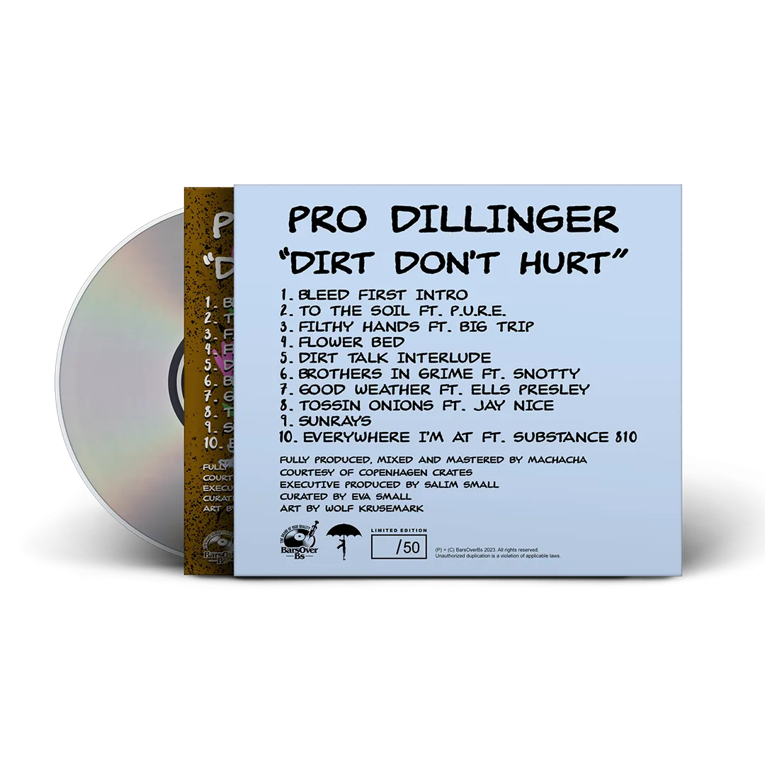 Pro Dillinger x Machacha - Dirt Dont Hurt (6 Page Panel Digipak CD's)
