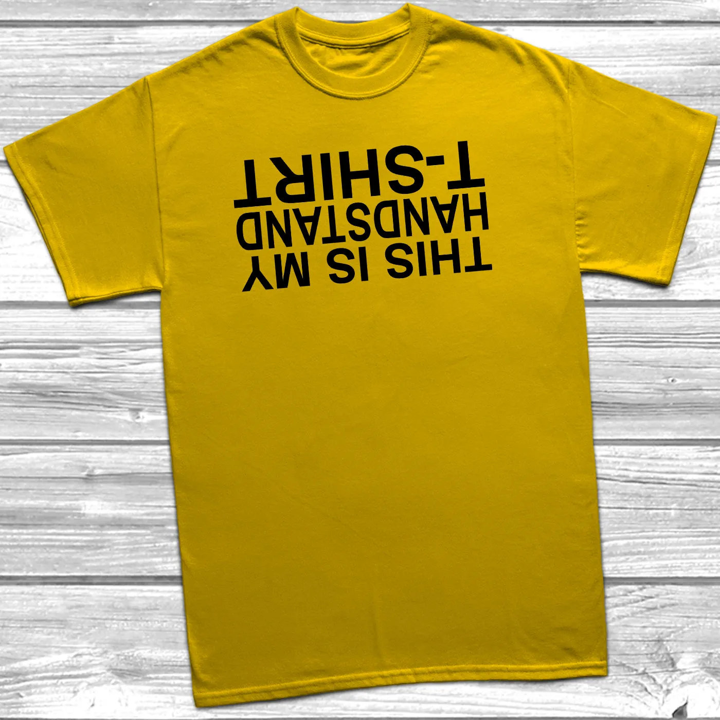 This Is My Handstand T-Shirt
