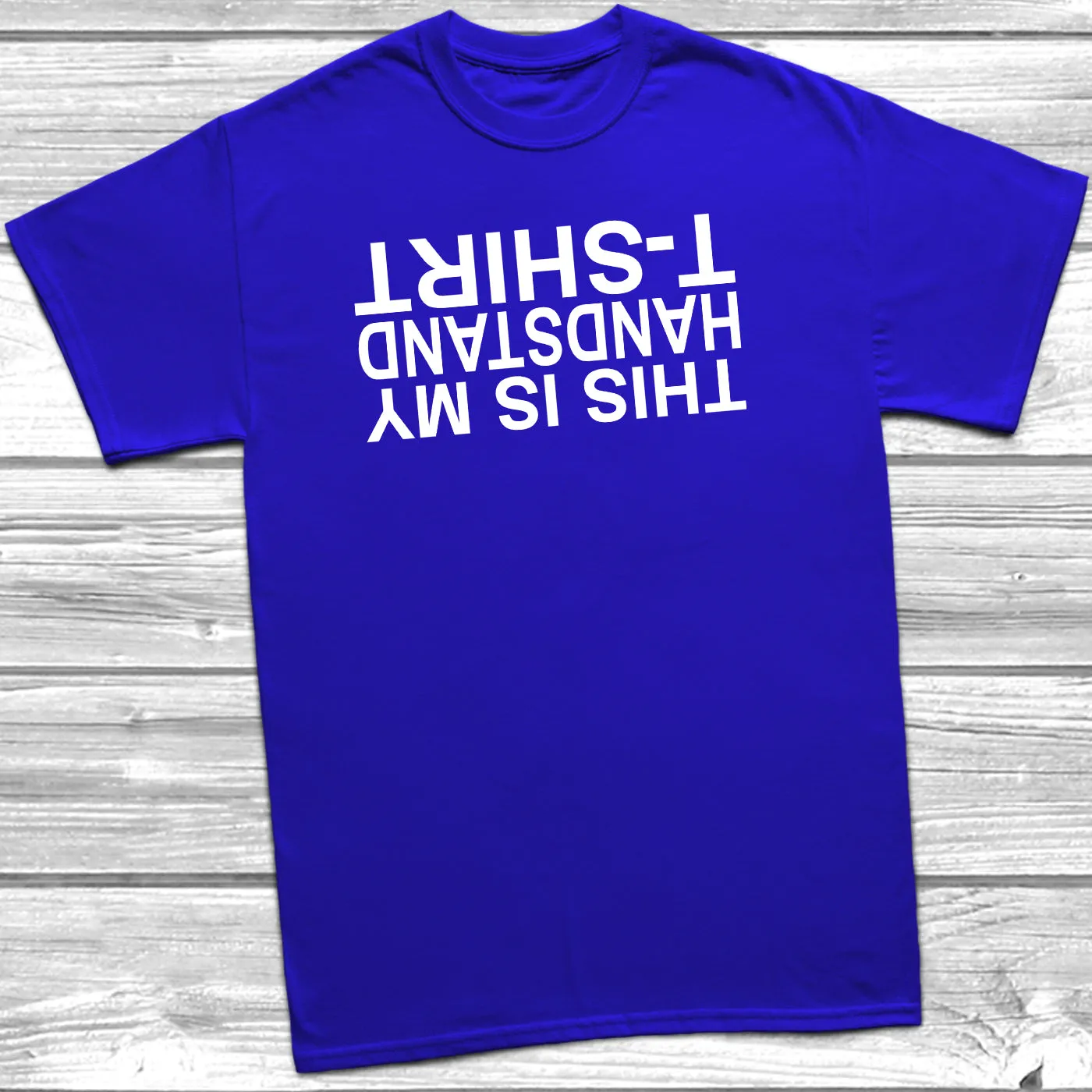 This Is My Handstand T-Shirt