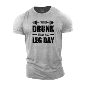 Today Was Leg Day Cotton T-Shirt
